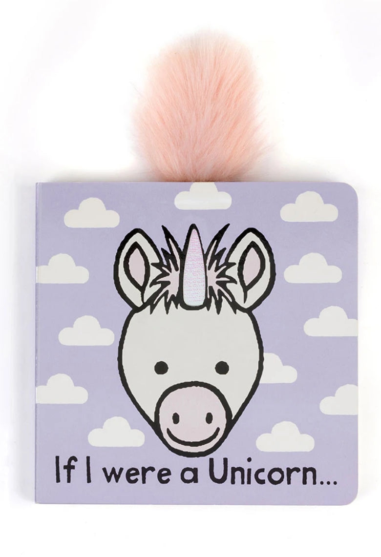 If I Were a Unicorn Board Book