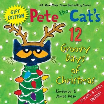 Pete The Cat's 12 Groovy Days of Christmas Gift Ed