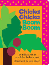 Load image into Gallery viewer, Chicka Chicka Boom Boom by Bill Martin Jr.
