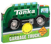 Load image into Gallery viewer, Tonka: Let&#39;s Drive a Garbage Truck! by Grace Baranowski
