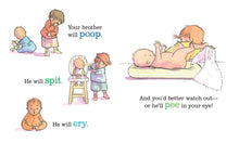 Load image into Gallery viewer, You&#39;re Getting a Baby Brother! by Sheila Sweeny Higginson: Board Books; 24 pages / English
