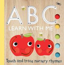 Load image into Gallery viewer, Touch and Trace: ABC Learn with Me! by Editors of Silver Dolphin Books: Board Books; 10 pages / English
