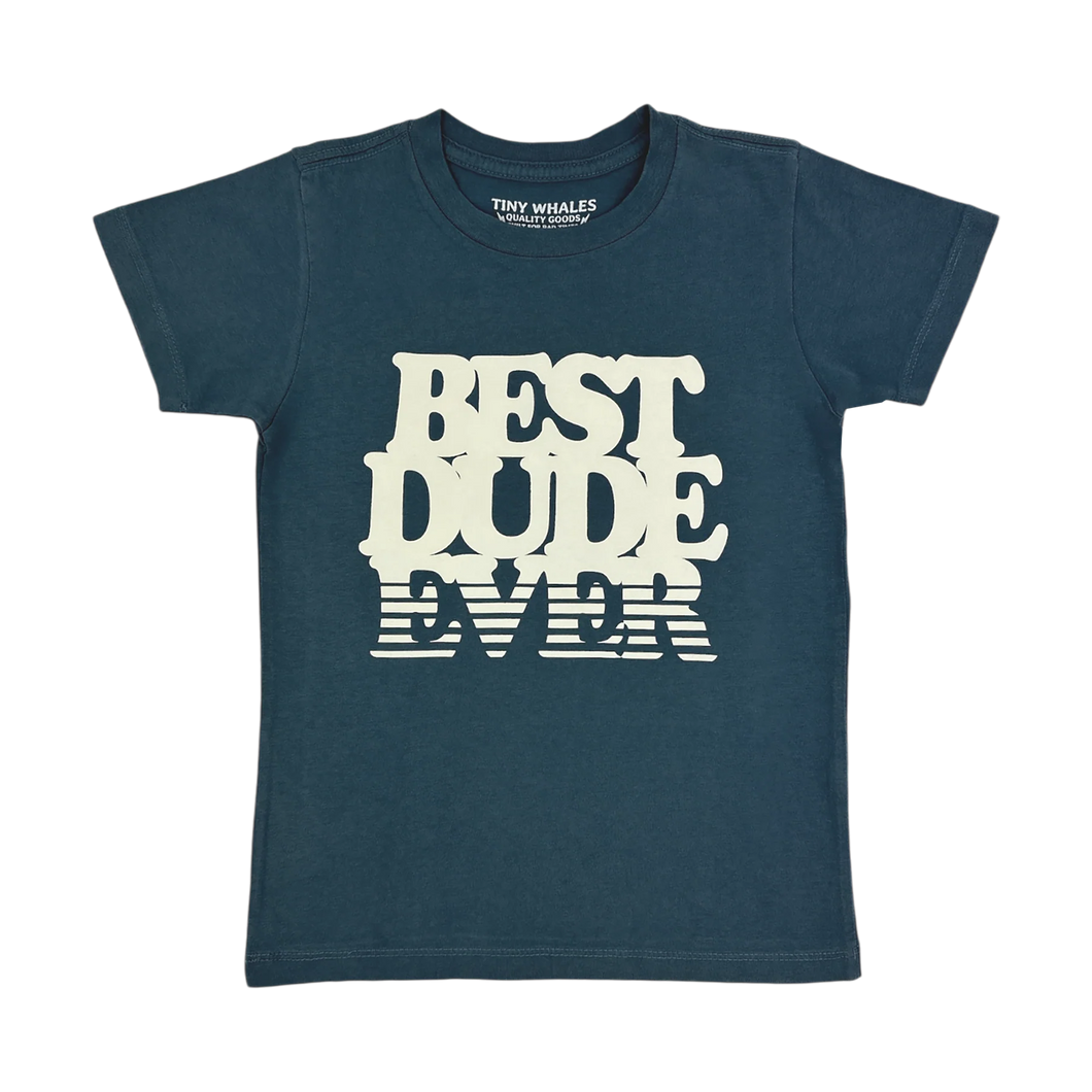 Best Dude TShirt