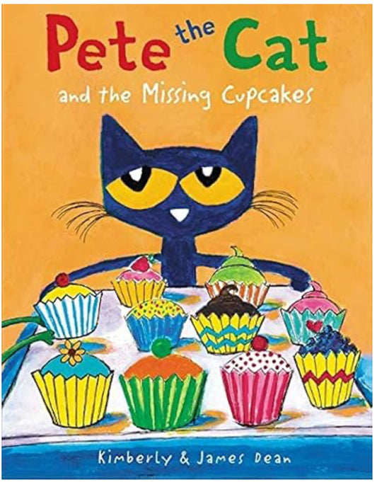 Pete the Cat and the Missing Cupcakes
