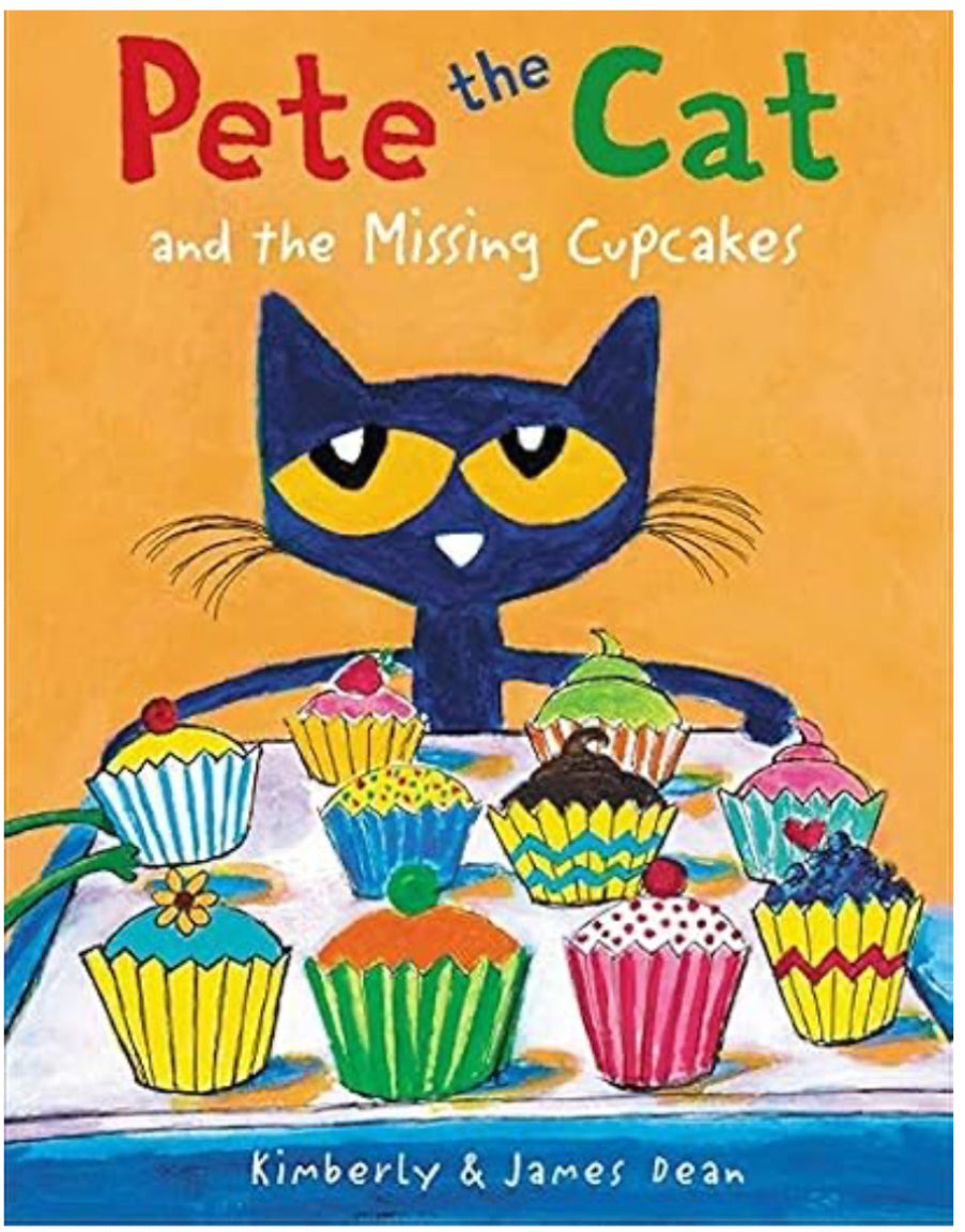 Pete the Cat and the Missing Cupcakes
