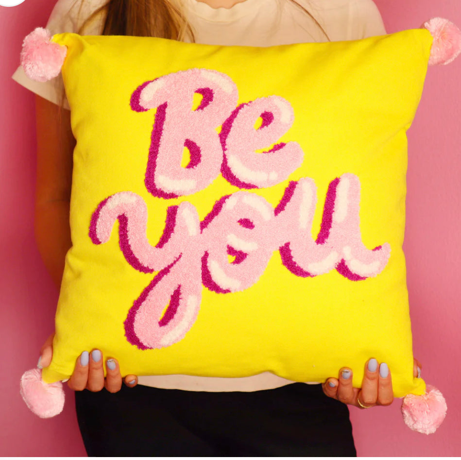 Square Hook Pillow Be You